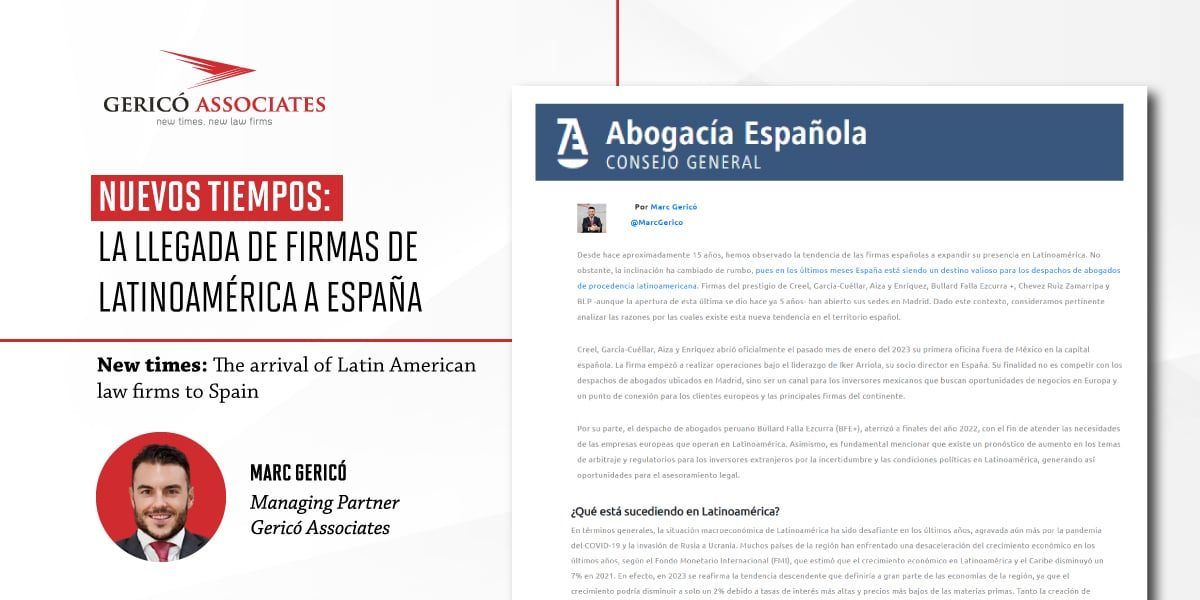 Marc Gericó: "Madrid is unseating Miami from its historical position as a 'refuge/alternative capital' for Latin America's big fortunes" 1 nuestro Managing Partner, Marc Gericó, para el blog de Abogacía Española.